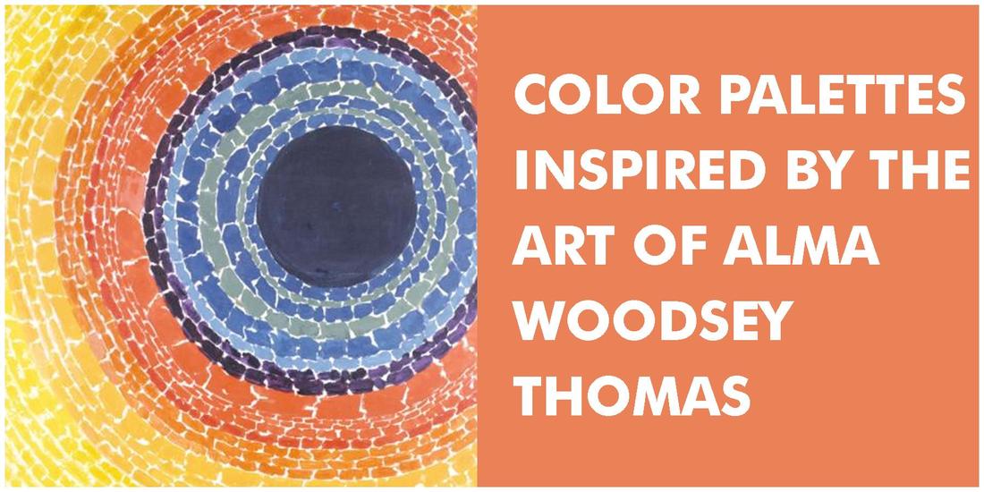 Color Palettes Inspired by the Art of Alma Woodsey Thomas