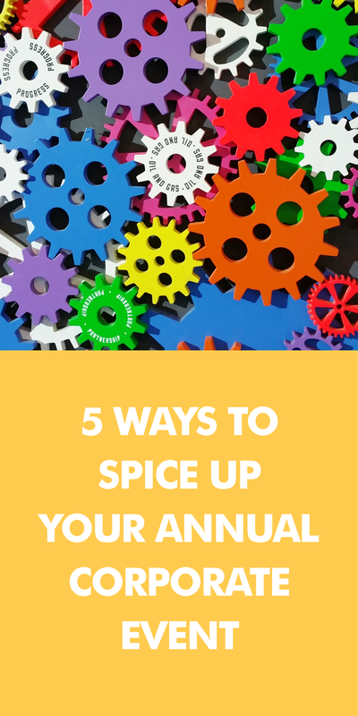 5 Ways to Spice up Your Annual Corporate Event
